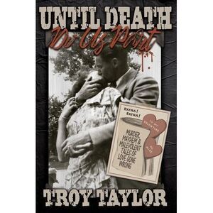 Until Death Do Us Part -- Troy Taylor